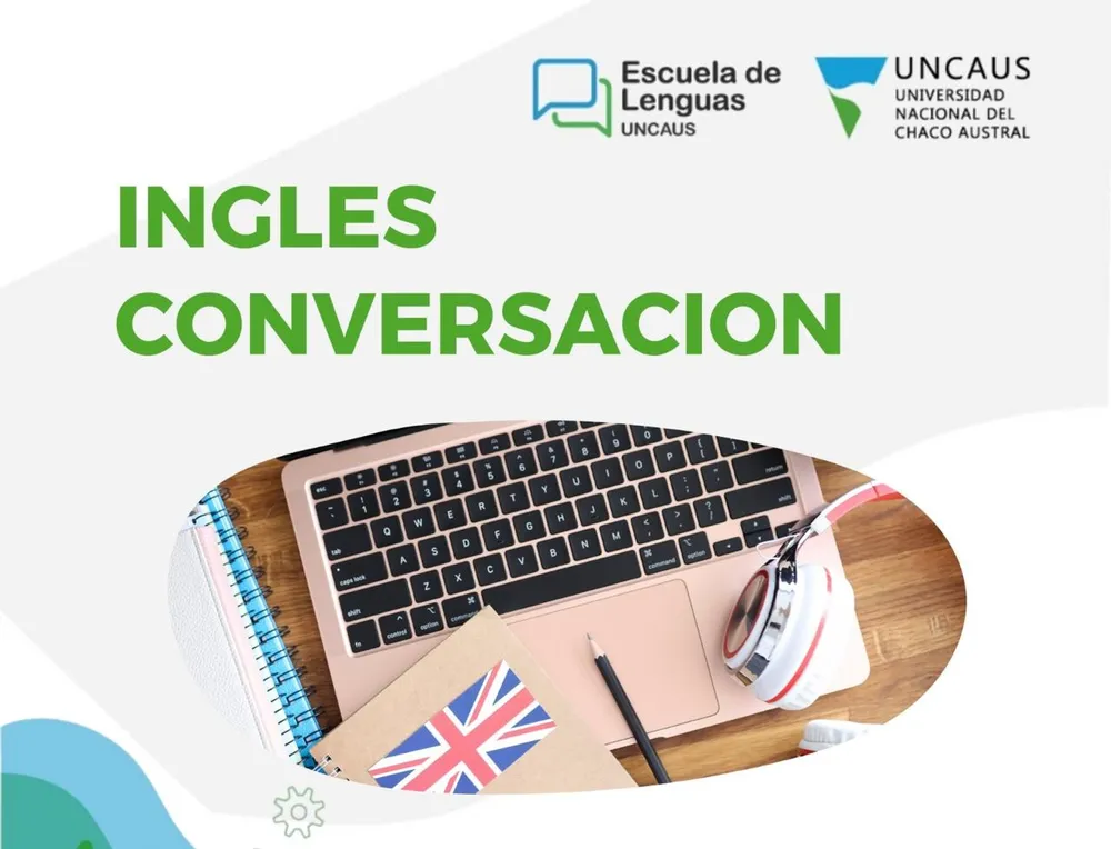 INGLÉS CONVERSACIÓN CON FINES ACADÉMICOS 2024