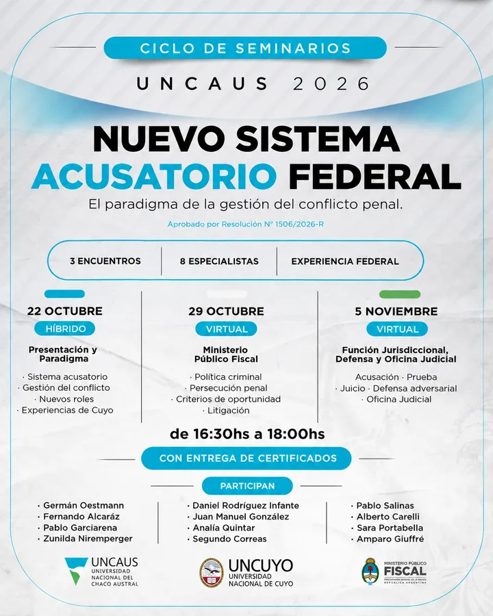 CICLO DE SEMINARIOS: NUEVO SISTEMA ACUSATORIO FEDERAL